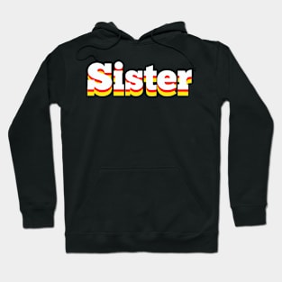 Cool retro sister Hoodie